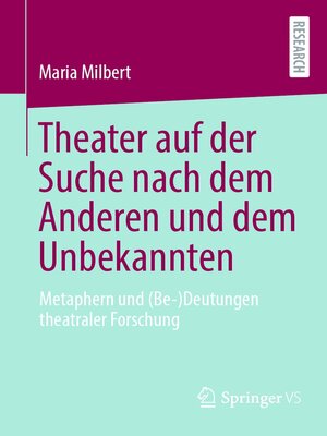 cover image of Theater auf der Suche nach dem Anderen und dem Unbekannten